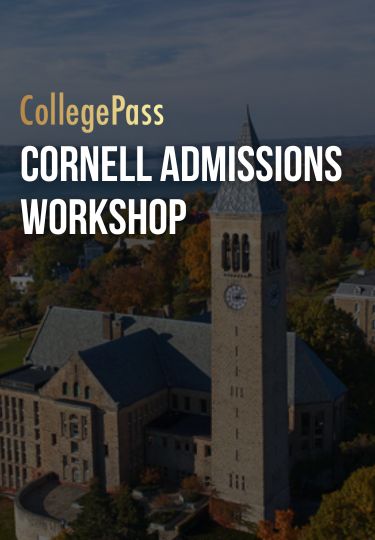 CORNELL ADMISSIONS WORKSHOP