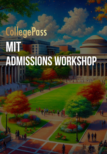 MIT ADMISSIONS WORKSHOP